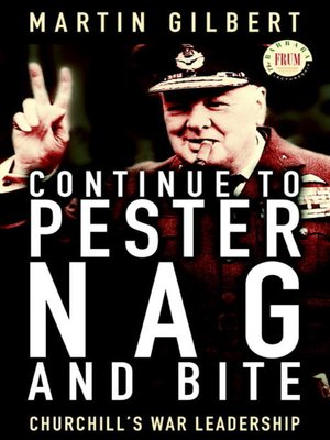 cover image of Continue to Pester, Nag and Bite